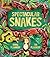Spectacular Snakes (Explore...