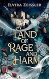 A Land of Rage an...