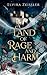 A Land of Rage and Harm