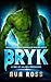 Bryk (Novias por correo de Crakair) (Spanish Edition)