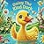 Daisy The Kind Duck