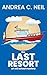 The Last Resort (Old School...