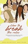 How to break the ...