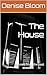 The House: Secrets from the...