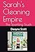 Sarah's Cleaning Empire: Th...