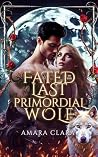 Fated to the Last...