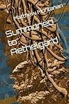 Summoned to Aethelgard by Matthew Montanari