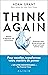 Think Again