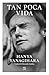 Tan poca vida by Hanya Yanagihara