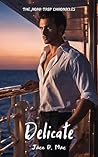 Delicate (Road Trip Chronicles)