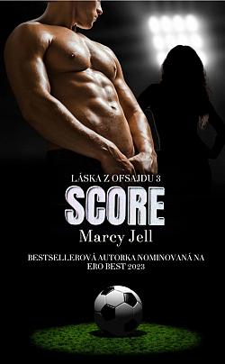 Score (Láska z ofsajdu, #3)