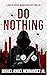 Do Nothing