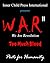 W.A.R. II ~ We Are Revoluti...