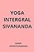 Yoga integral Sivananda
