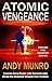 Atomic Vengeance: an action...