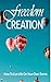 Freedom Creation: How to li...
