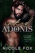 Inked Adonis (Litvinov Bratva #1)