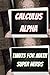 Calculus Alpha: Limits for Math Super Nerds (Superpowered Mathematics)