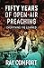 Fifty Years of Open-Air Preaching: Everything I've Learned