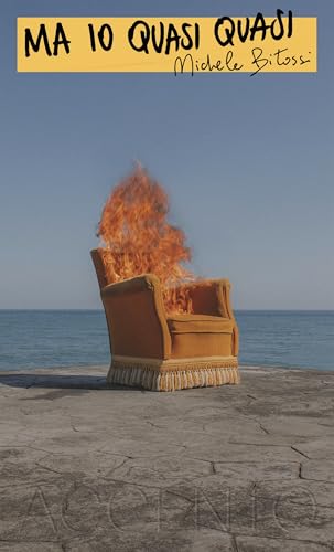 Ma io quasi quasi (Accento Acuto) (Italian Edition)