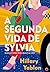 A Segunda Vida de Sylvia