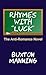 Rhymes With "Luck" by Buxton Manning