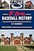 St. Louis Baseball History:...