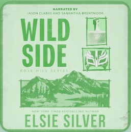 Wild Side (Rose Hill, #3)