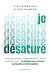 Je désature: Surcharge ment...