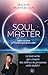Soul Master: Libère ton âme...