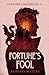 Fortune's Fool: Fortune Chr...