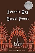 Swann’s Way (In Search of Lost Time, #1)