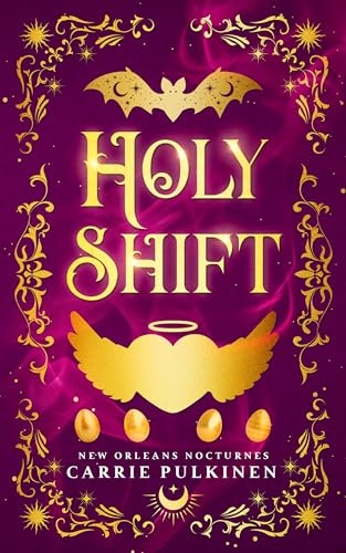 Holy Shift (New Orleans Nocturnes, #7)