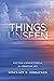 Things Unseen: One Year of Reflections on the Christian Life