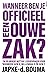 Wanneer ben je officieel een ouwe zak? En 59 andere nuttige l... by Japke-d. Bouma