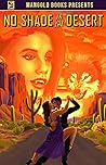 No Shade in the Desert