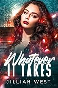 Whatever It Takes