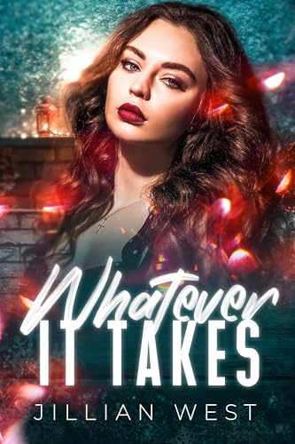 Whatever It Takes (Kindle Edition)