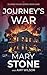 Journey's War by Mary Stone