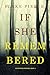 If She Remembered (A Kate Wise Mystery—Book 11)