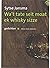 Wa't tate seit moat ek whisky sizze by Sytse Jansma Wa't tate seit moat ek whisky sizze by Sytse Jansma