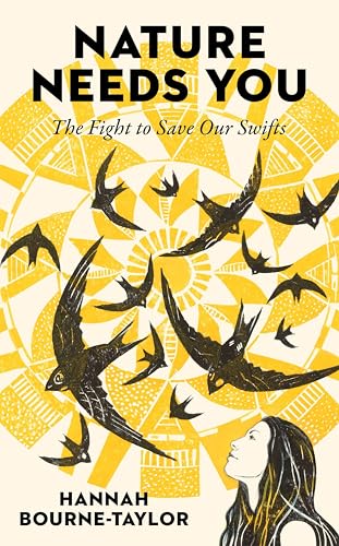 Nature Needs You: The Fight to Save Our Swifts (Kindle Edition)
