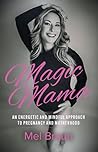 Magic Mama: An En...