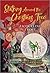 Stalking Around the Christmas Tree (Christmas Tree Farm Mystery, #4)