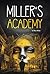 Miller's Academy by René Rehn
