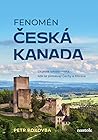 Fenomén Česká Kanada