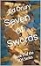 Seven of Swords: Book 3 of ...