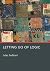 Letting Go of Logic by Jules Goddard