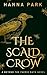 The Scald Crow by Hanna Park