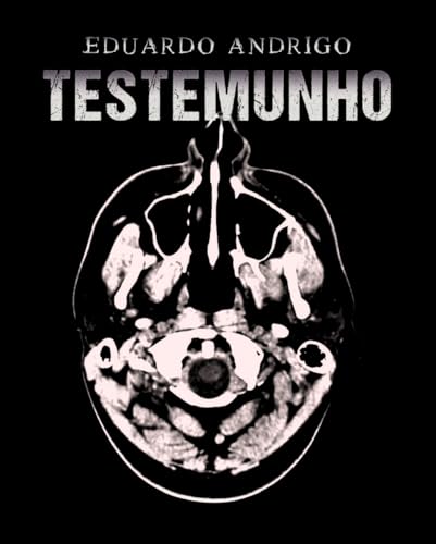 TESTEMUNHO (Portuguese Edition)